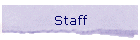 Staff