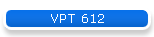 VPT 612