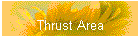 Thrust Area