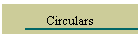 Circulars